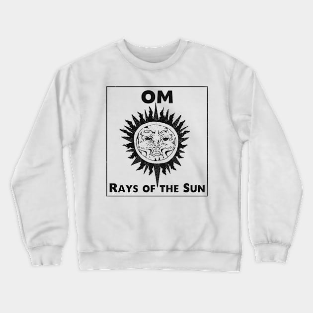 rays of the sun OM Crewneck Sweatshirt by psninetynine